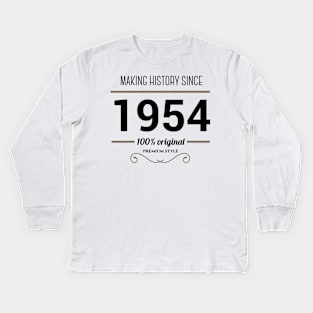 Making history since 1954 Kids Long Sleeve T-Shirt